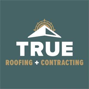 True Roofing & Contracting, LLC